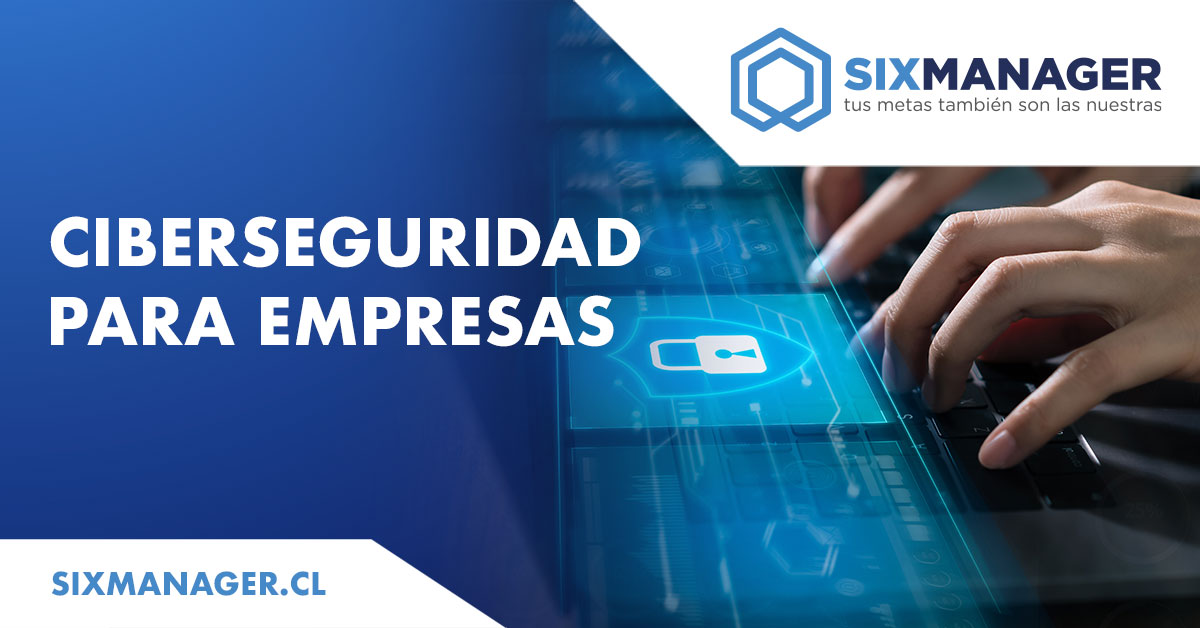 sixmanager-blog-ciberseguridad